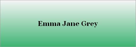 Emma Jane Grey